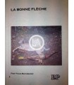 La bonne Flèche - Livre