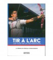 TIR A L'ARC - Les clés de la Progression